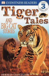 DK Readers L3: Tiger Tales 