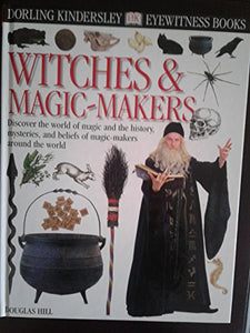 Witches & Magic-Makers 