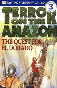 DK Readers: Terror on the Amazon 