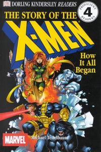 The Story of the X-Men 