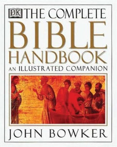 The Complete Bible Handbook 