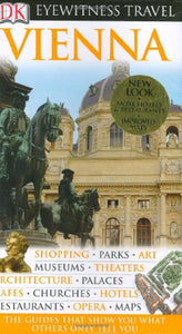 DK Eyewitness Travel Guide: Vienna 