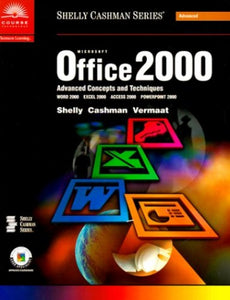 Microsoft Office 2000 Advanced Concepts and Techniques 