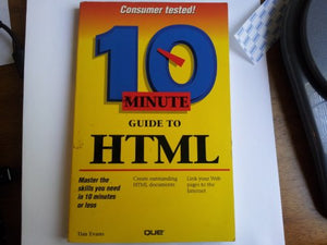 10 Minute Guide to HTML 