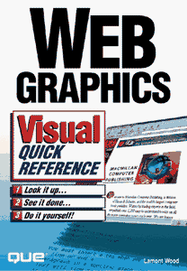 Web Graphics Visual Quick Reference 