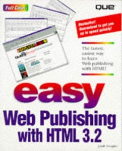 Easy Web Publishing with HTML (Version X) 