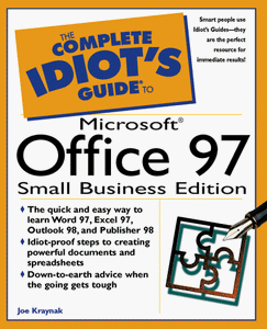 The Complete Idiot's Guide to Microsoft Office 97 