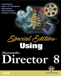 Special Edition Using Macromedia Director 8 