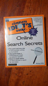 The complete idiot's guide to online search secrets 