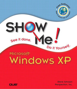 Show Me Microsoft Windows XP 