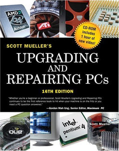 Upgrading and Repairing PCs, Softcover with CD-ROM 