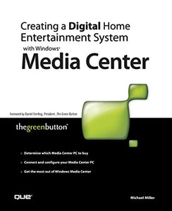 Creating a Digital Home Entertainment System with Windows Media Center 