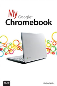 My Google Chromebook 