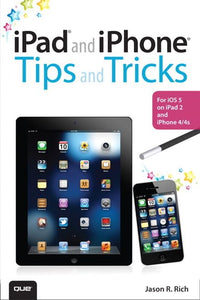 iPad and iPhone Tips and Tricks 