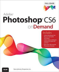 Adobe Photoshop CS6 on Demand 