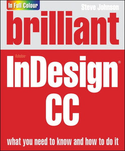 Brilliant Adobe InDesign CC 