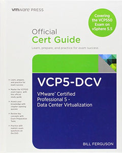 VCP5-DCV Official Certification Guide (Covering the VCP550 Exam) 