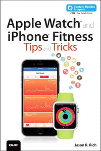 Apple Watch and iPhone Fitness Tips and Tricks (includes Content Update Program) 