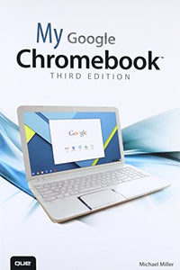 My Google Chromebook 