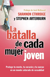 La Batalla de Cada Mujer Joven 