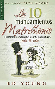 Los 10 Mandamientos del Matrimonio - Serie Favoritos 