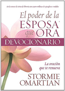 El Poder de la Esposa Que Ora - Devocionario 