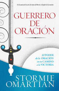 Guerrero de Oraci�n 