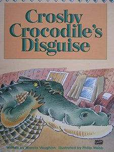 Crosby Crocodile's Disguise (Guider USA) 