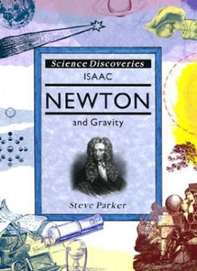 Isaac Newton and Gravity 