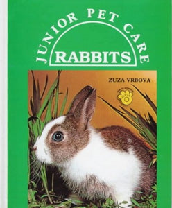 Junior Pet Care: Rabbits 