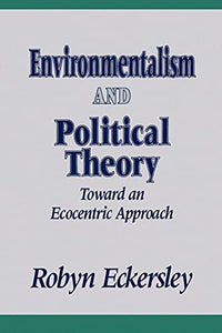 Environmentalism and Political Theory 