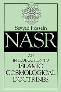 An Introduction to Islamic Cosmological Doctrines 