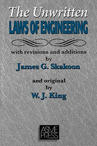 The Unwritten Laws of Engineering 