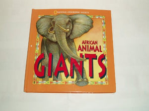 African Animal Giants 