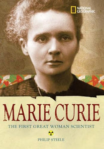 World History Biographies: Marie Curie 