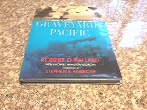 Graveyards of the Pacific 