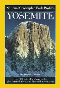 National Geographic Park Profiles: Yosemite 