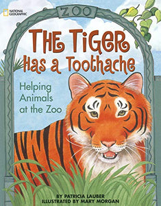 The Tiger Has a Toothache 