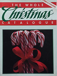 The Whole Christmas Catalogue 