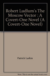 The Moscow Vector 