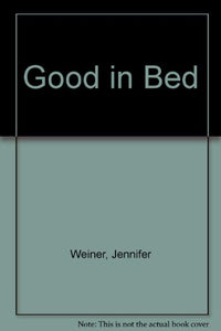 Good in Bed 