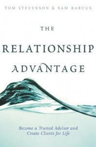 The Relationship Advantage 