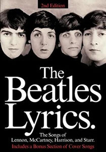 The Beatles Lyrics - 2nd Edition 