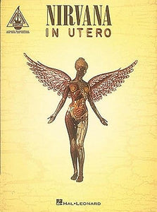 Nirvana in Utero for One Voice and 1.2 Guitars with Transcription Words 