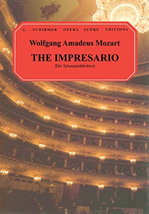 The Impresario: Vocal Score 