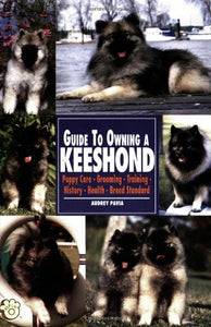 Guide to Owning an Keeshond 