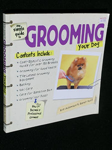 The Simple Guide to Grooming Your Dog 