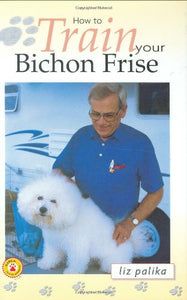 How to Train Your Bichon Frise 