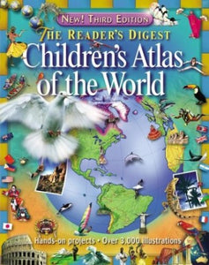 The Reader's Digest Children's Atlas of the World 