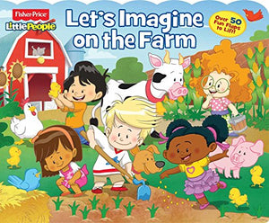 Fisher-Price Little People: Let's Imagine on the Farm 